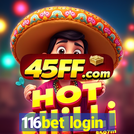116bet login